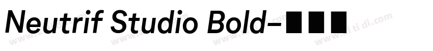 Neutrif Studio Bold字体转换